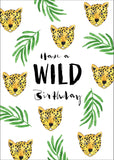 Kaart - Have a wild birthday