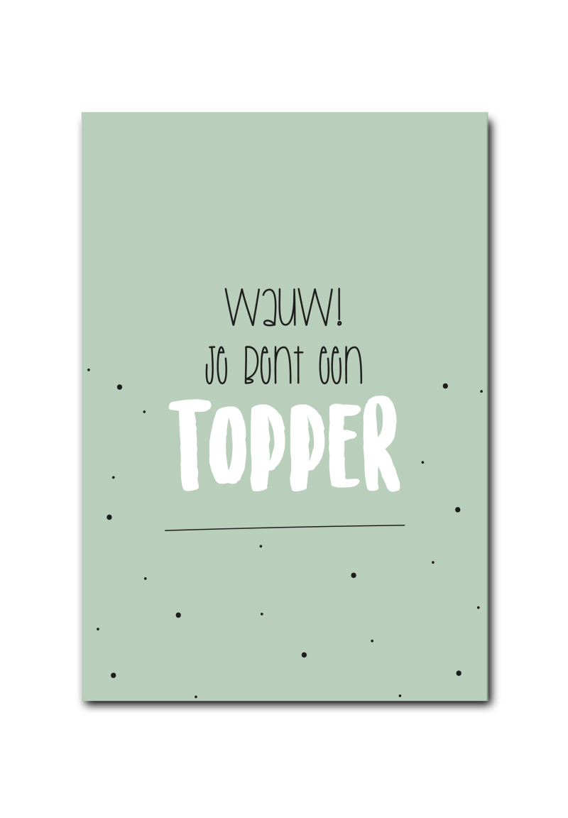 Kaart - Wauw Topper!