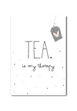 Kaart - Tea is my therapy